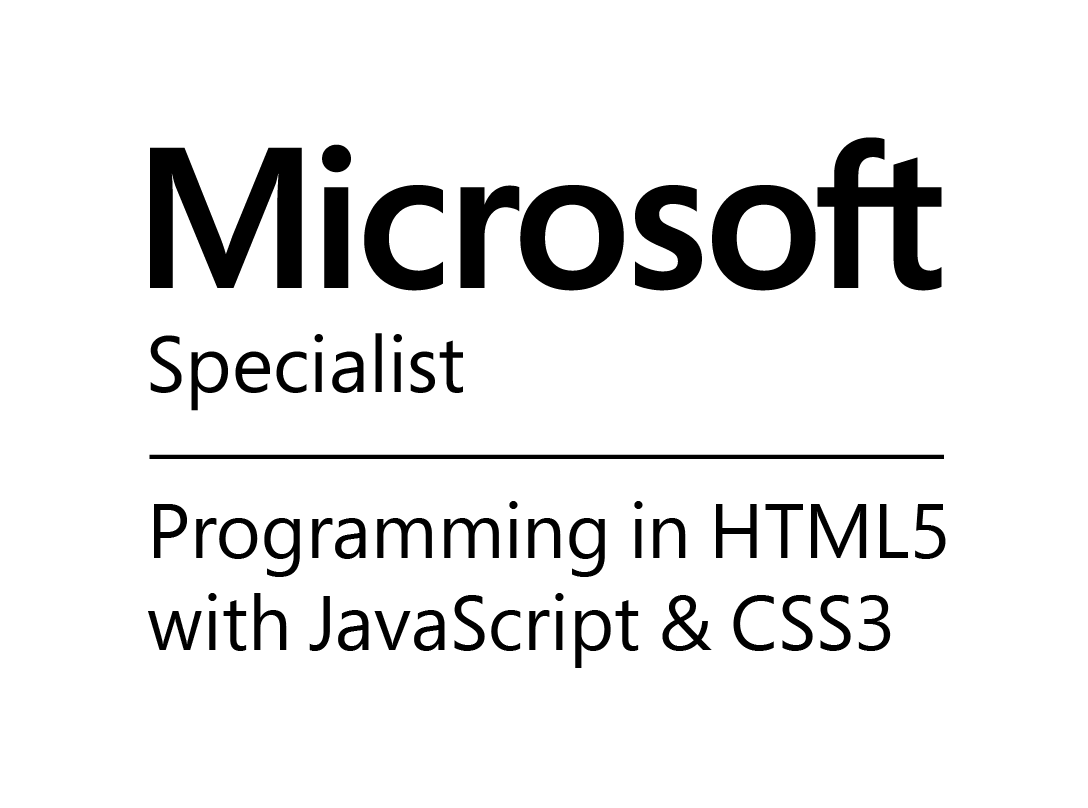 Microsoft Specialist Programming in HTML5 with JavaScript and CSS3 Logo Microsoft Specialist Programming in HTML5 with JavaScript and CSS3 Logo